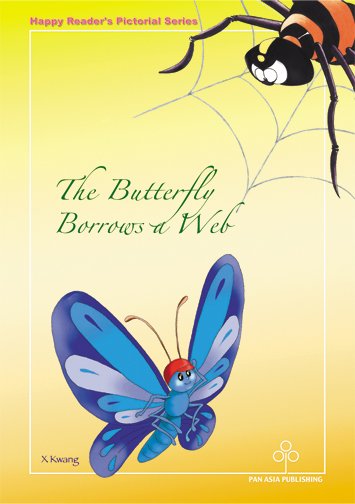 The Butterfly Borrows a Web